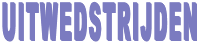 UITWEDSTRIJDEN 